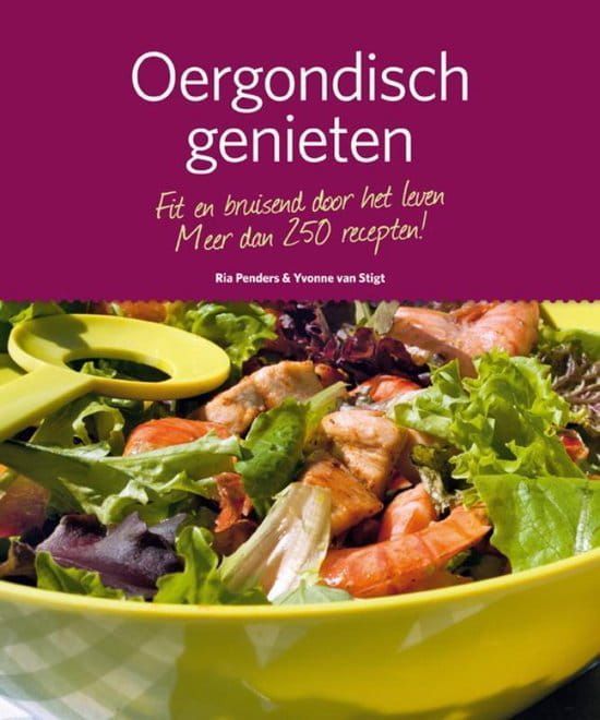 Ria Penders; Oergondisch genieten