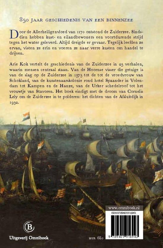 Arie Kok; Biografie van de Zuiderzee