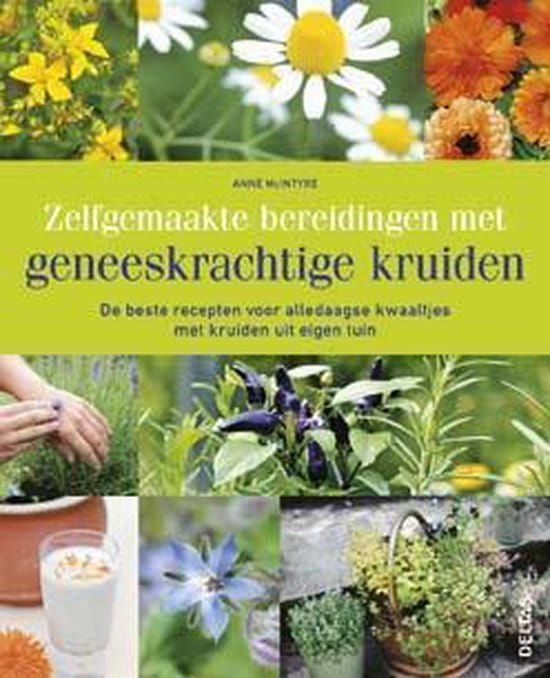 Anne McIntyre; Geneeskrachtige kruiden
