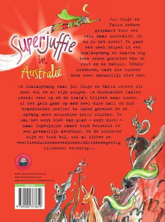 Janneke Schotveld; Superjuffie in Australië