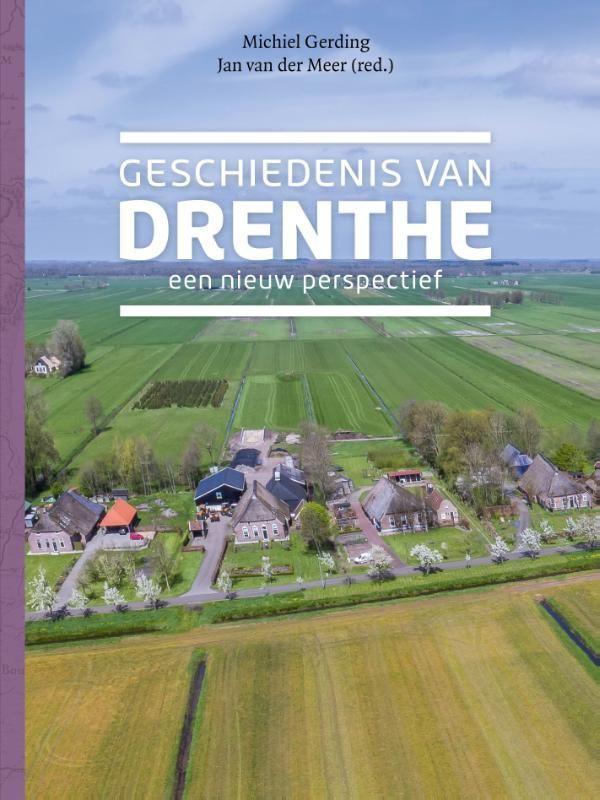 Michiel Gerding; Geschiedenis van Drenthe