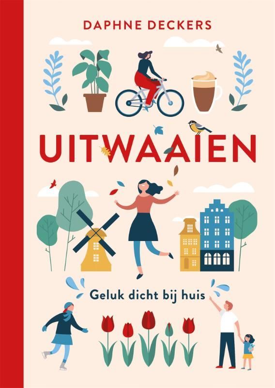 Daphne Deckers; Uitwaaien