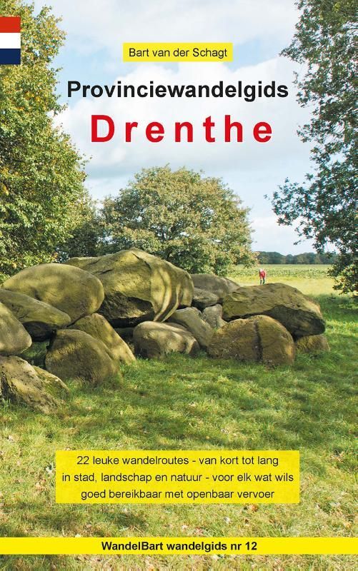 Bart van der Schagt; Provinciewandelgids Drenthe
