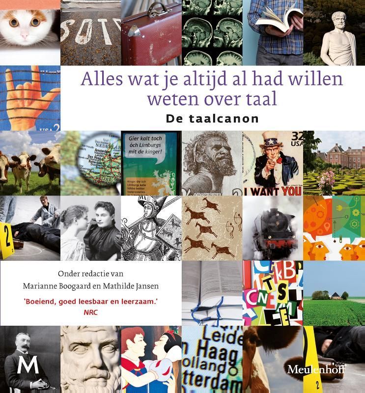 De taalcanon; Alles wat je altijd al had willen weten over taal