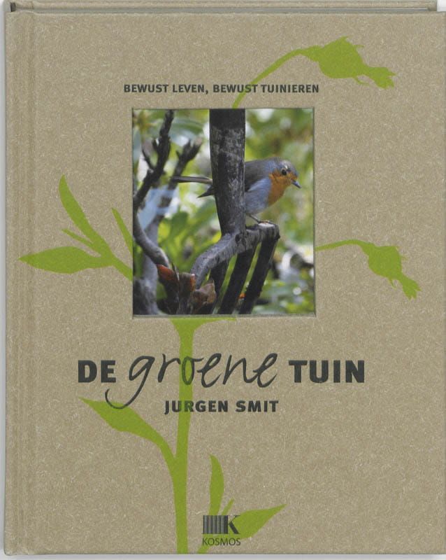 Jurgen Smit; De groene tuin