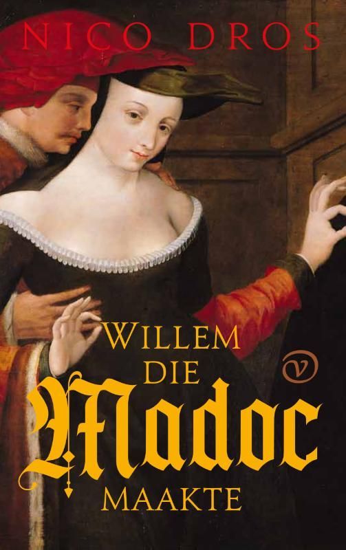 Nico Drost; Willem die Madoc maakte