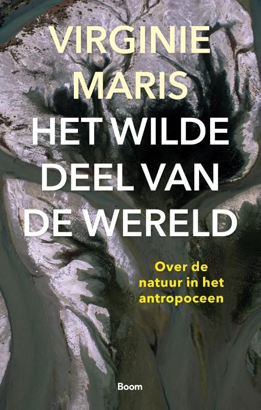 Virginie Maris; Het wilde deel van de wereld