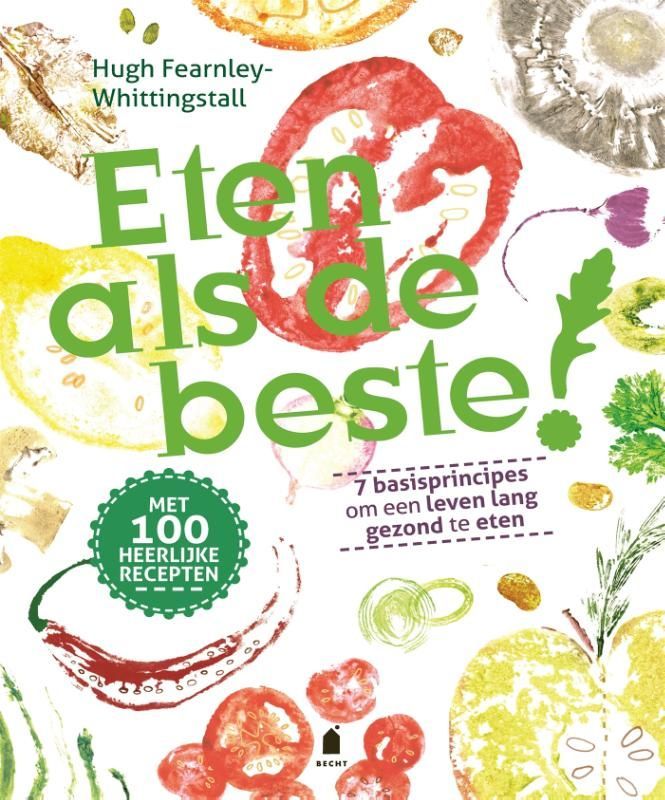 Hugh Fearnley-Whittingstall; Eten als de beste