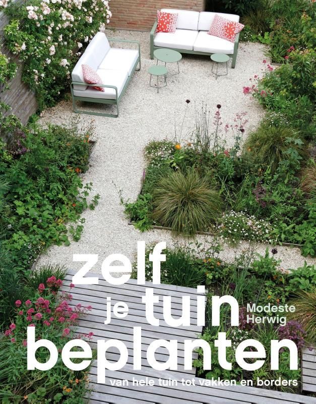 Modeste Herwig; Zelf je tuin beplanten