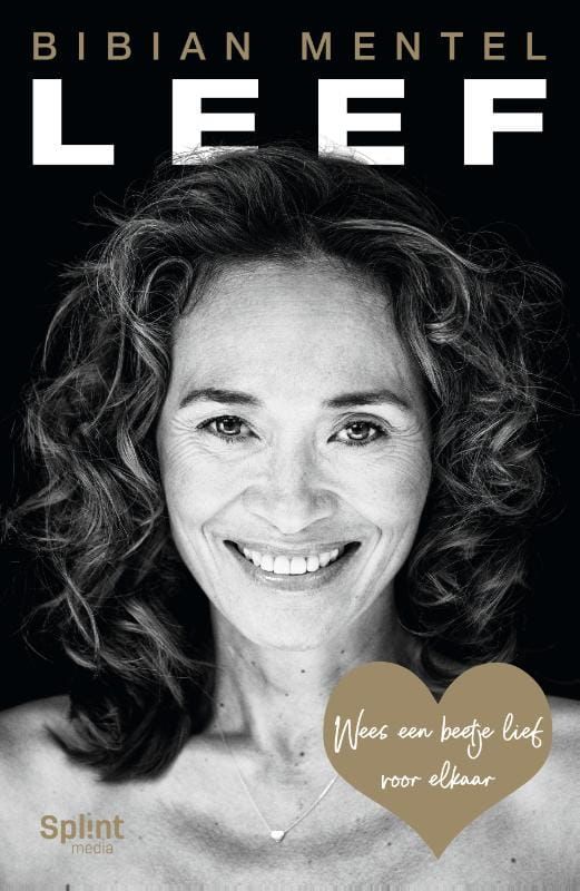 Bibian Mentel; Leef