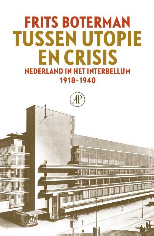 Frits Boterman; Tussen utopie en crisis