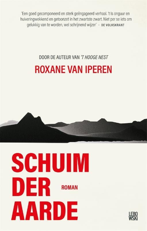 Roxane van Iperen; Schuim der aarde
