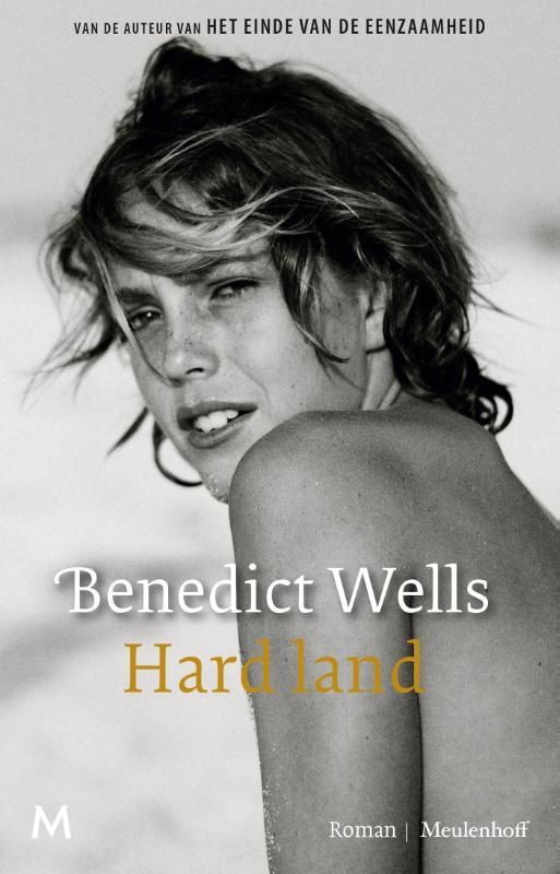 Benedict Wells; Hard land