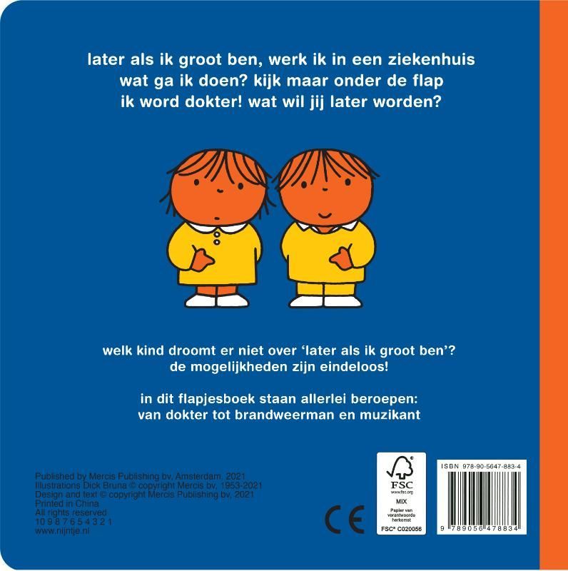 Dick Bruna; Later als ik groot ben