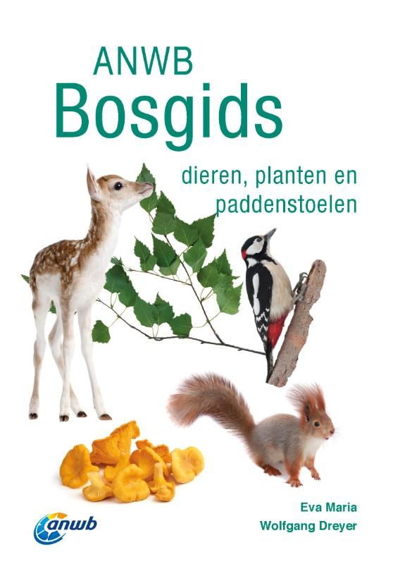 Eva-Maria Dreyer; ANWB Bosgids