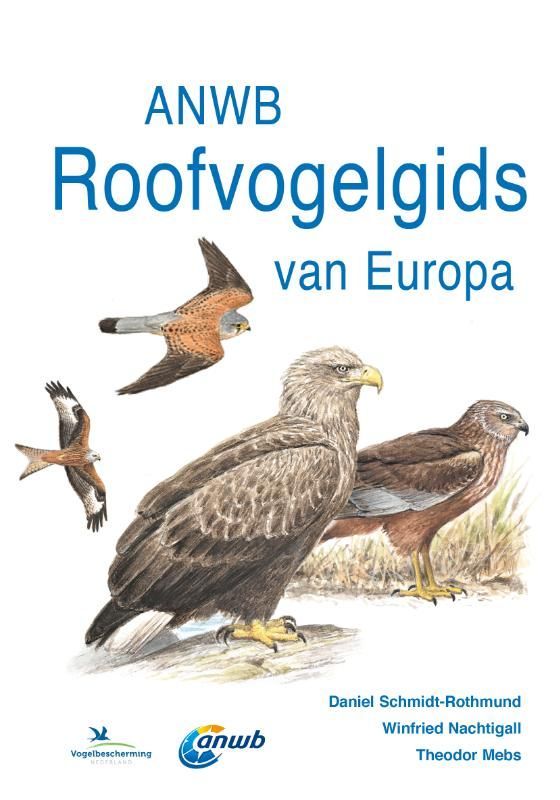 Theodor Mebs; ANWB Roofvogelgids van Europa