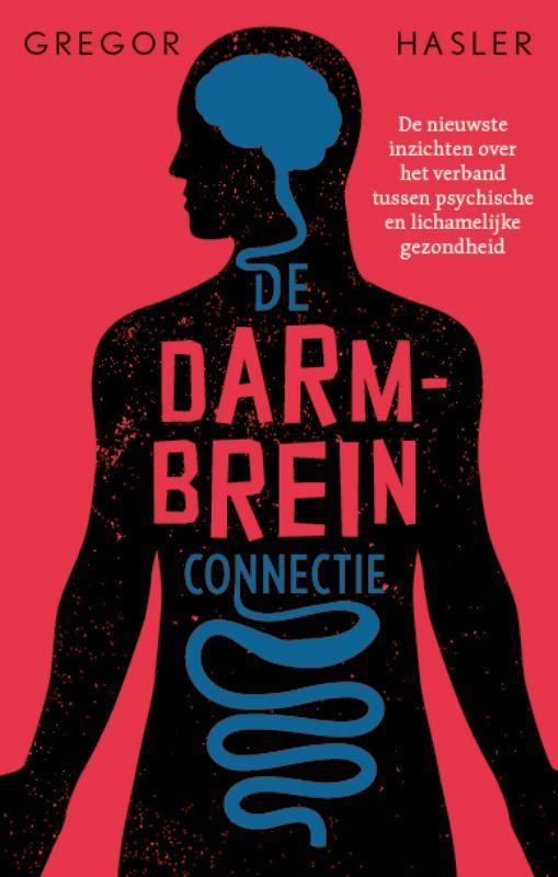 Gregor Hasler; De darm-breinconnectie