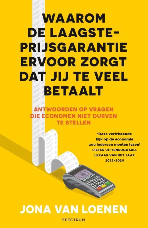 Jona van Loenen; Waarom de laagsteprijsgarantie ervoor zorgt dat jij te veel betaalt