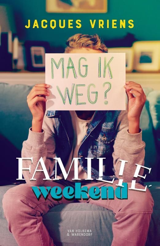 Jacques Vriens; Familieweekend