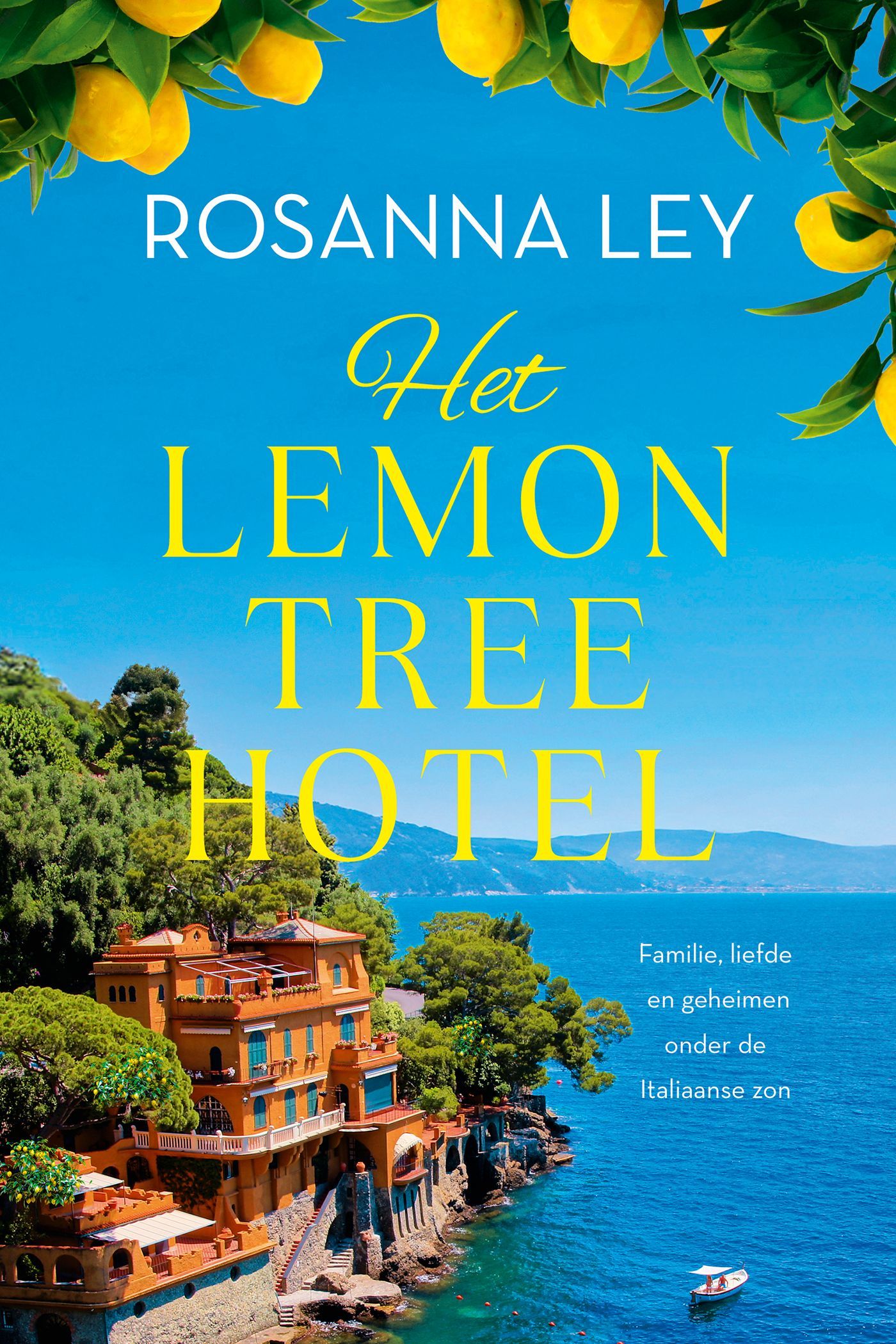 Rosanna Ley; Het Lemon Tree Hotel