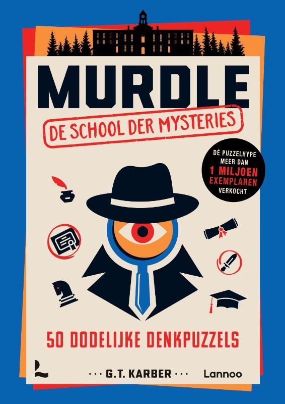 G.T. Karber; Murdle - De school der mysteries
