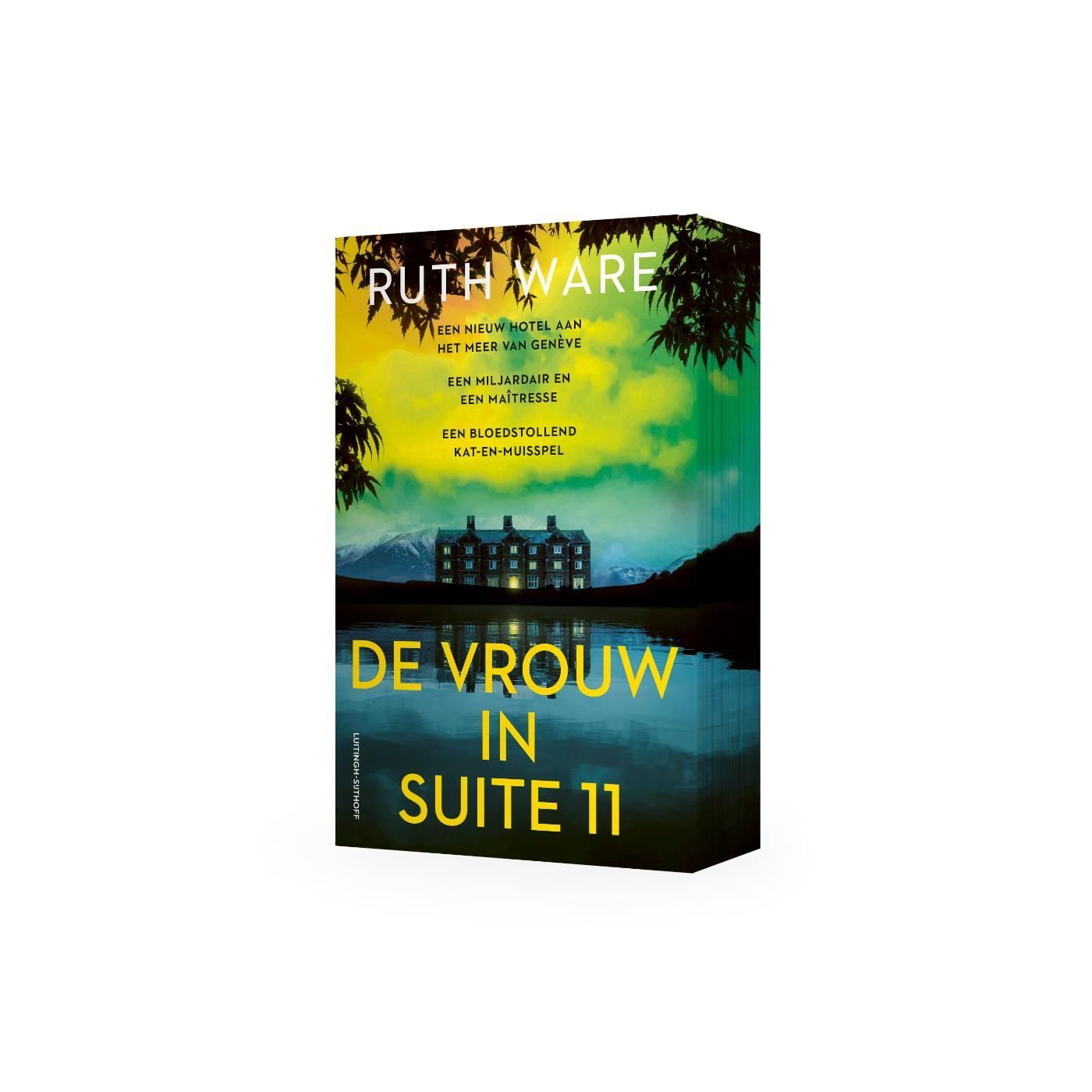 Ruth Ware; De vrouw in suite 11