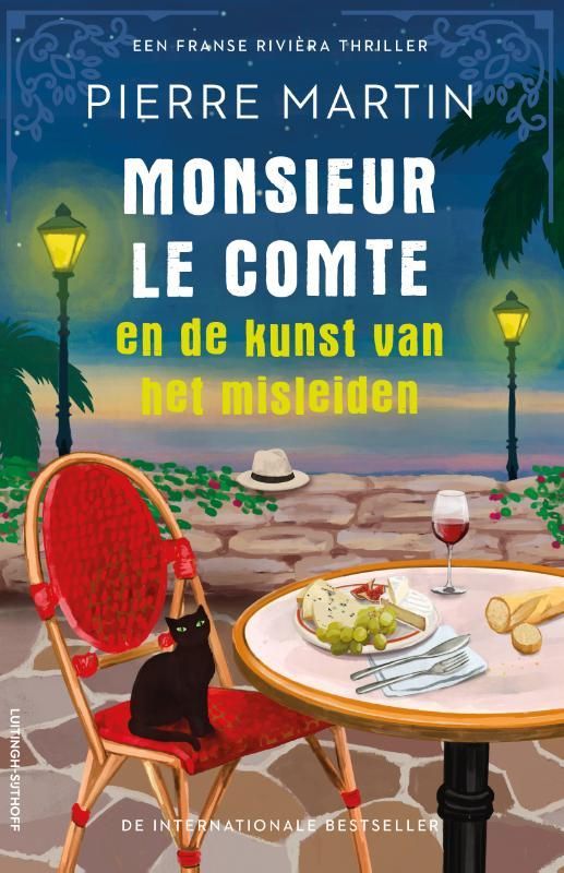 Pierre Martin; Monsieur Le Comte en de kunst van het misleiden