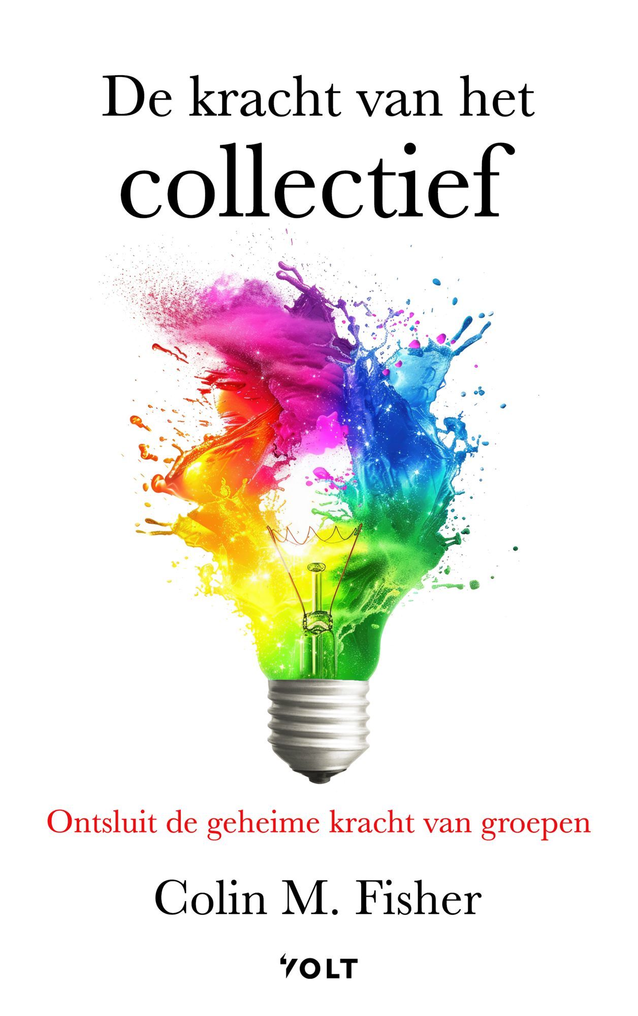 Colin Fisher; De kracht van het collectief
