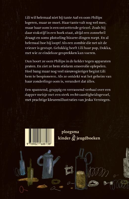 Yorick Goldewijk; Mijn oom eet stiekem smeerolie