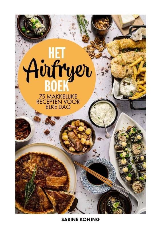 Sabine Koning; Het airfryerboek