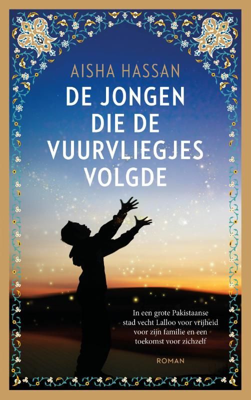 Aisha Hassan; De jongen die de vuurvliegjes volgde