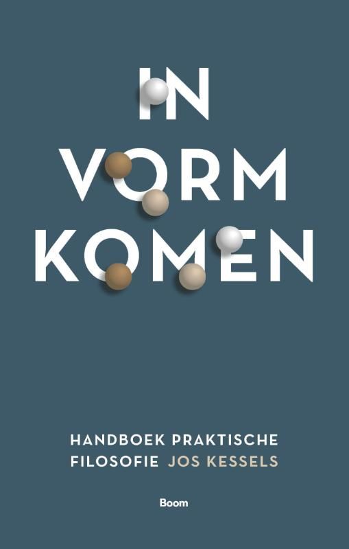 Jos Kessels; In vorm komen9789024470228