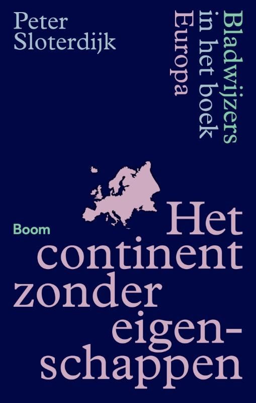 Peter Sloterdijk; Het continent zonder eigenschappen