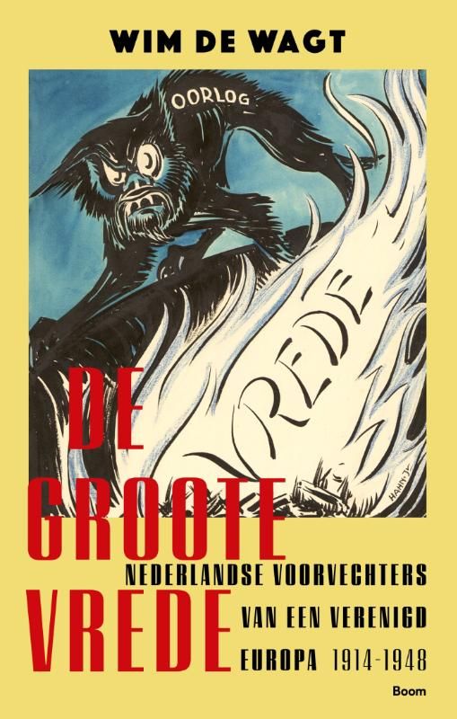 Wim de Wagt; De Groote Vrede