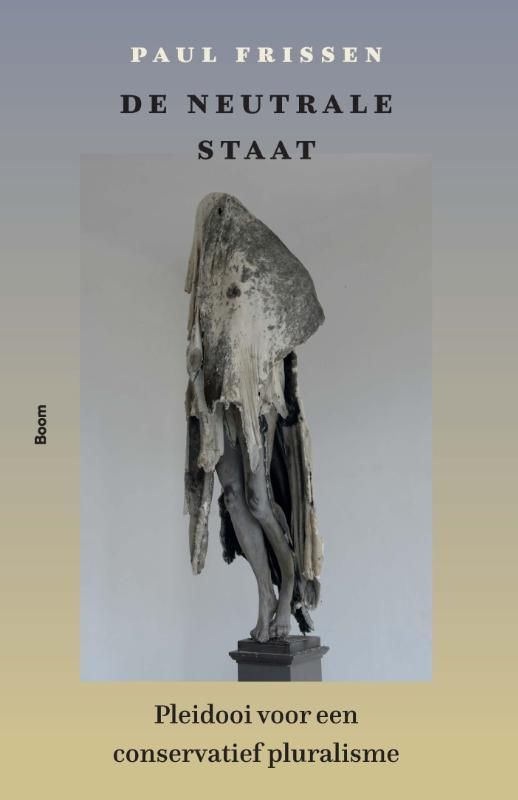 Paul Frissen; De neutrale staat