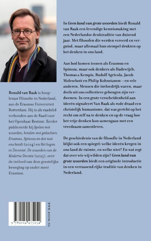 Ronald van Raak; Geen land van grote woorden