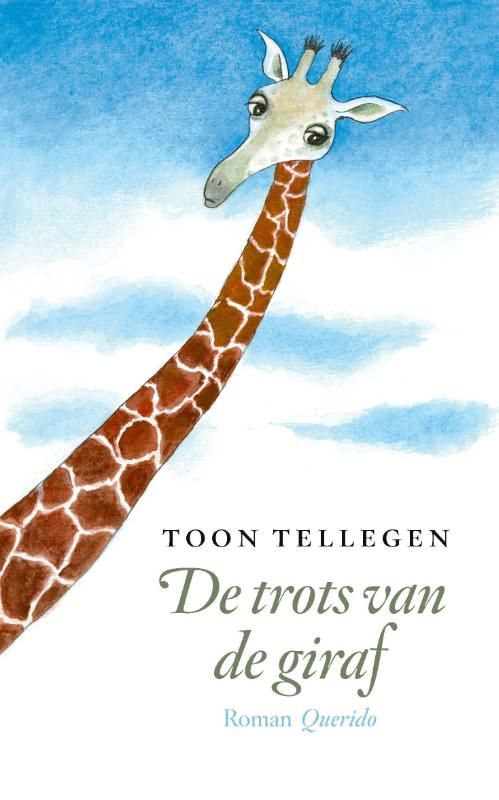 Toon Tellegen; De trots van de giraf