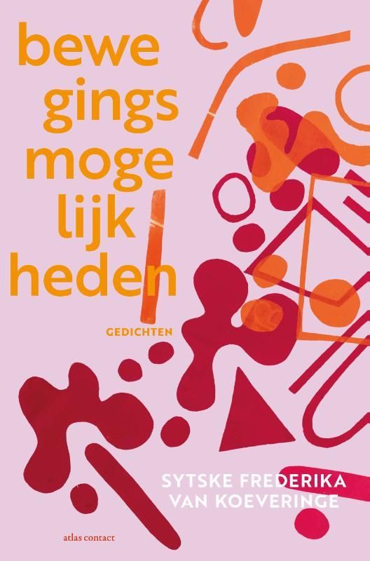 Sytske Frederika van Koeveringe; Bewegingsmogelijkheden