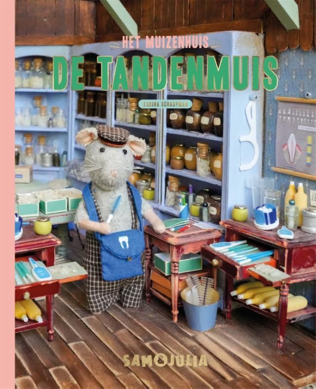 Karina Schaapman; De Tandenmuis