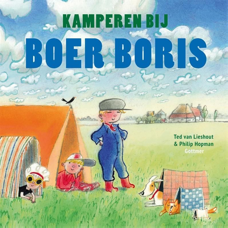 Ted van Lieshout; Kamperen bij Boer Boris