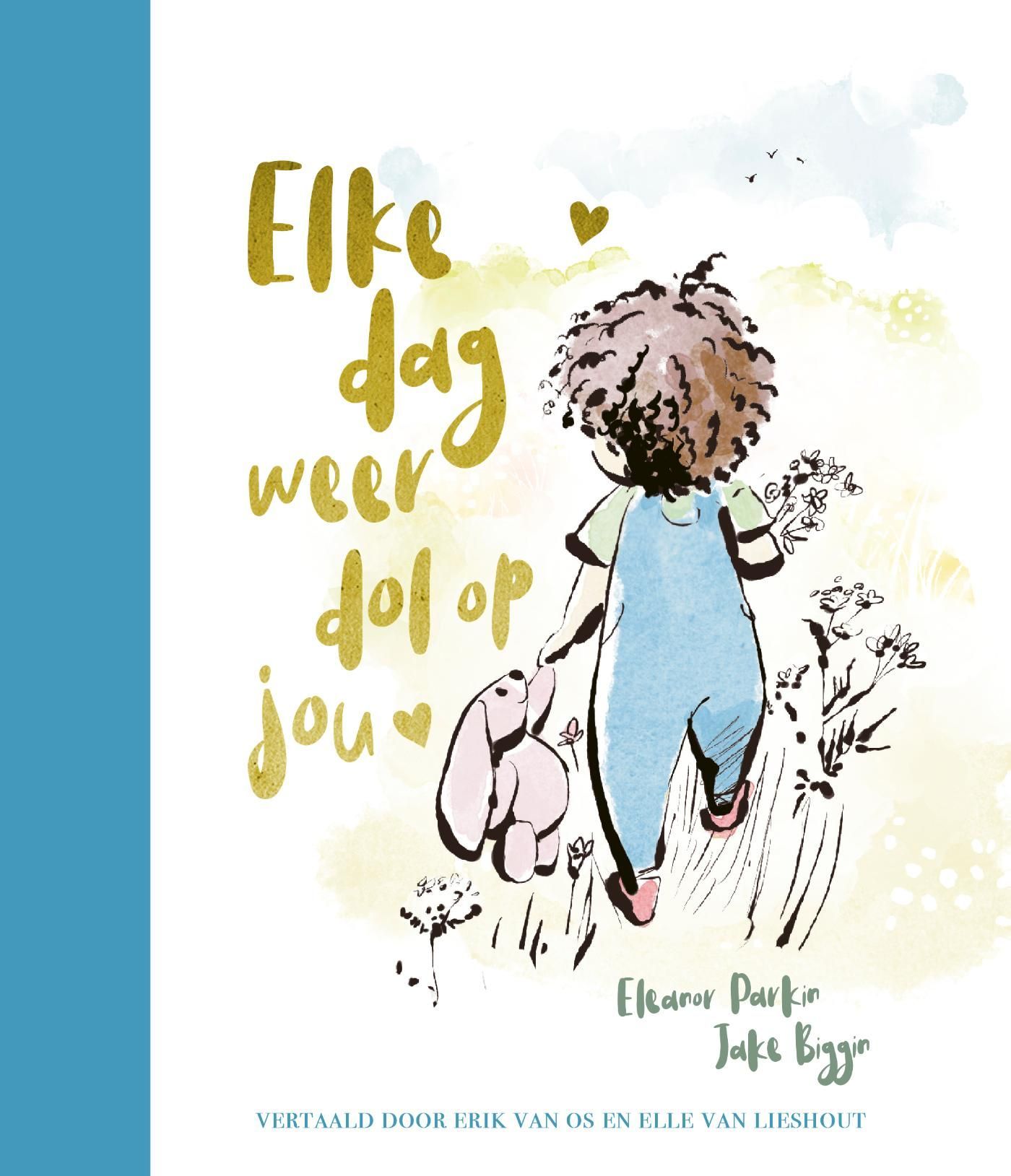 Jake Biggin; Elke dag weer dol op jou