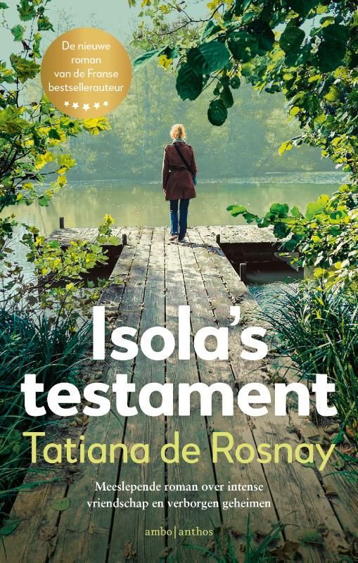 Tatiana de Rosnay; Isola's testament