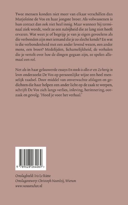 Marjoleine de Vos; Ik ben hier liever niet alleen
