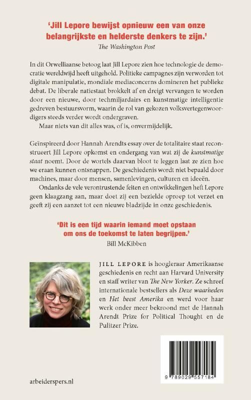 Jill Lepore; Opkomst en ondergang van de Kunstmatige Staat