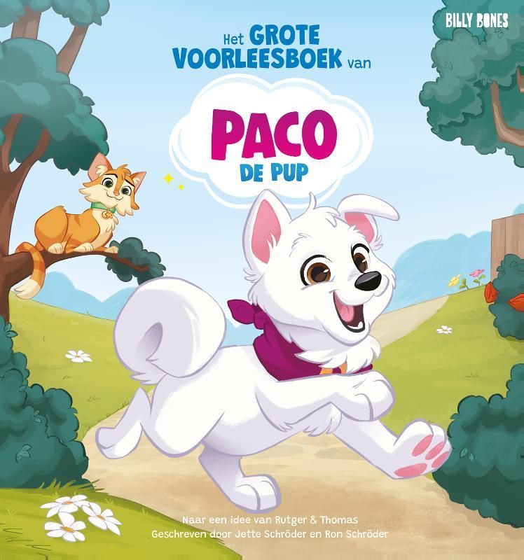 Jette Schröder; Het grote voorleesboek van Paco de Pup