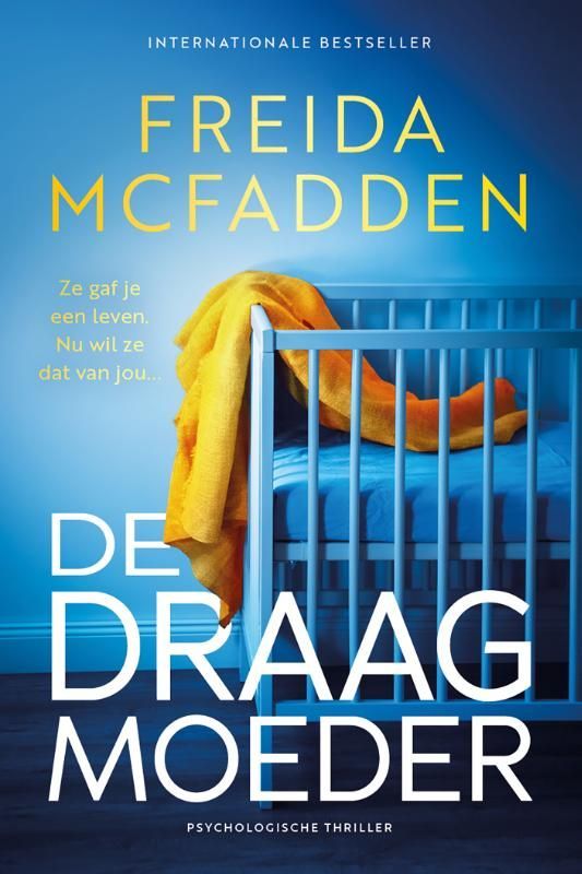Freida McFadden; De draagmoeder