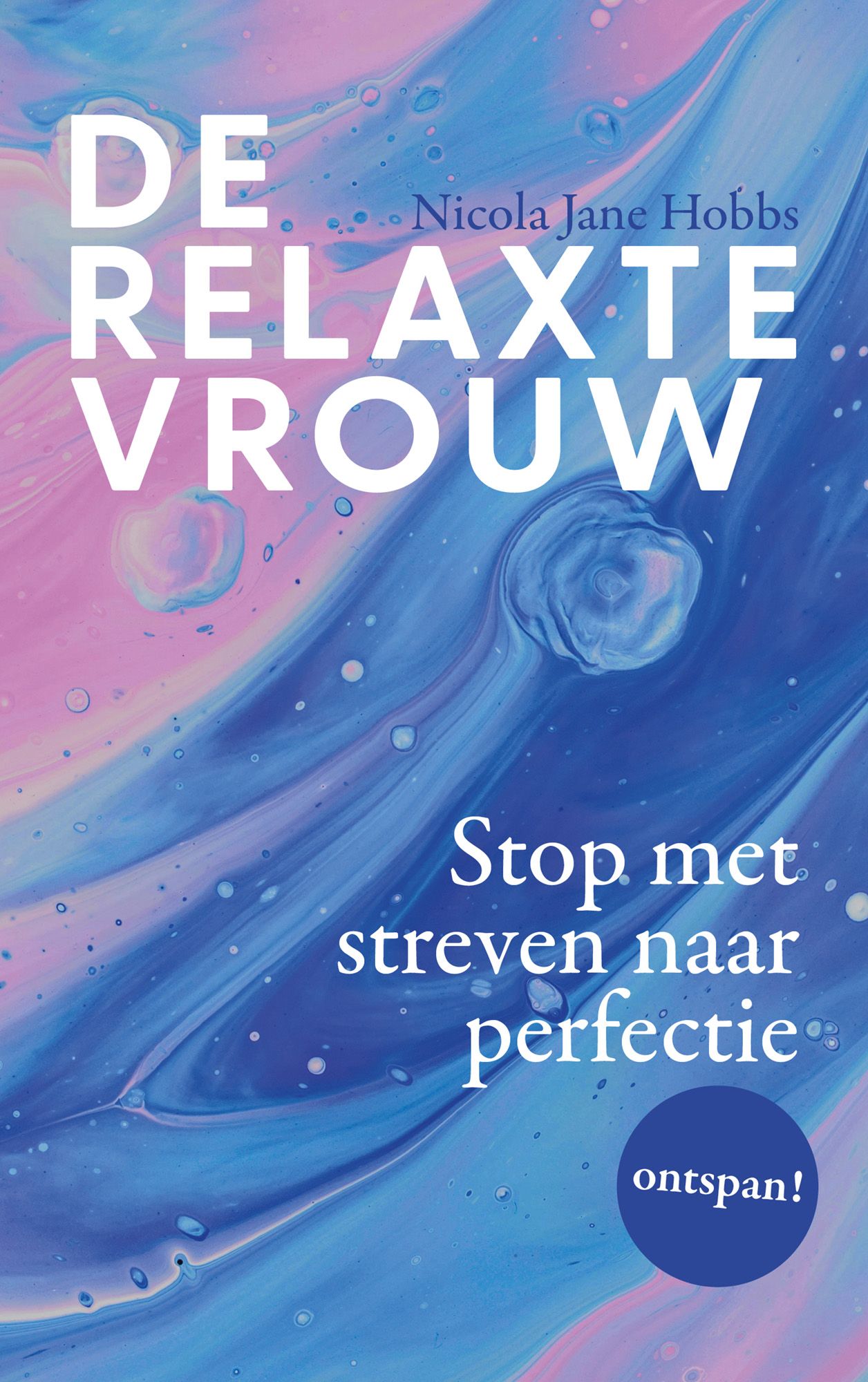 Nicola Jane Hobbs; De relaxte vrouw