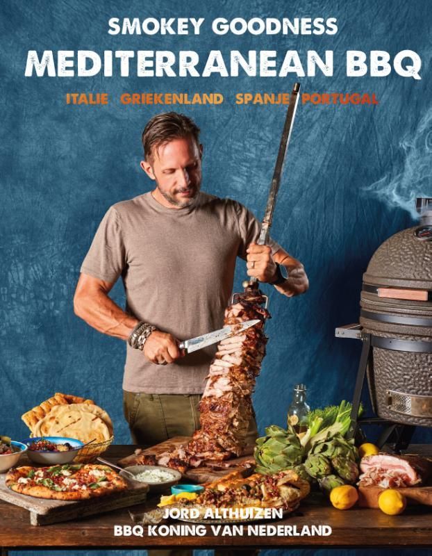 Jord Althuizen; Smokey Goodness - Mediterranean BBQ