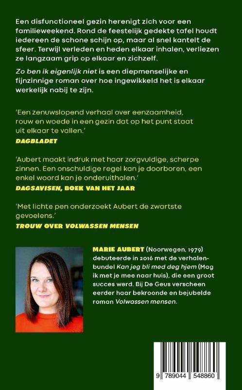 Marie Aubert; Zo ben ik eigenlijk niet