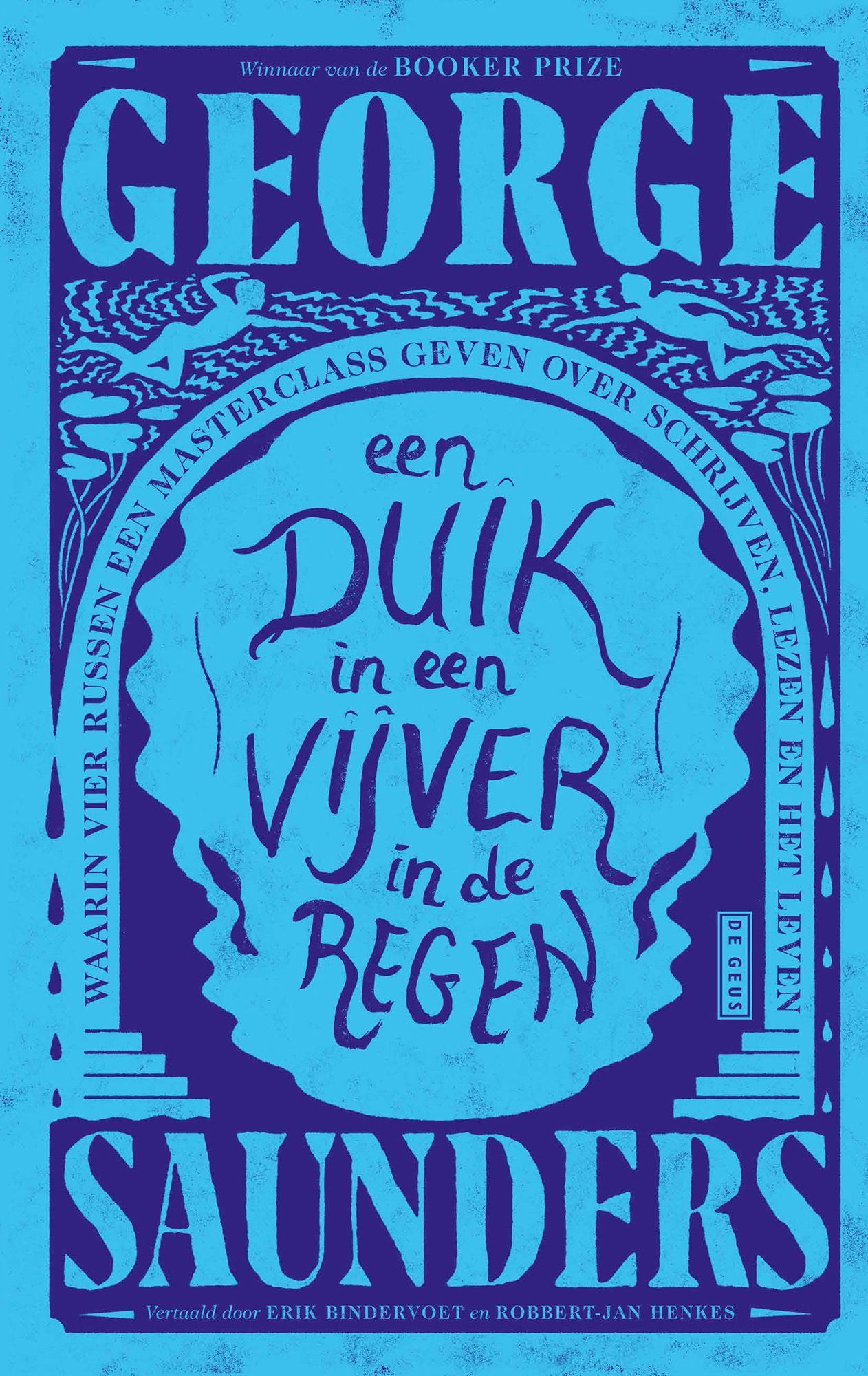 George Saunders; Een duik in een vijver in de regen